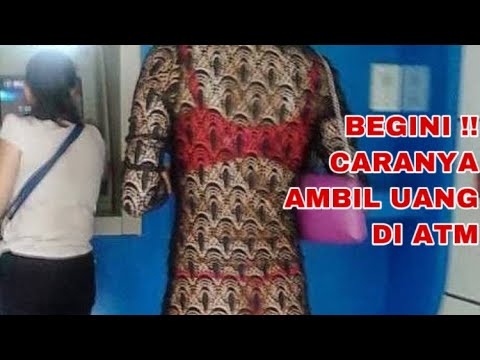 TUTORIAL AMBIL UANG DI ATM - YouTube