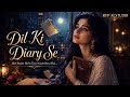 Dil Ki Diary Se ❤️ | Evergreen 90’s Bollywood Romantic Sad Song | Hindi Love Melody | RVP AI STUDIO
