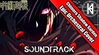 Jujutsu Kaisen Episode 23 OST 'Chimera Shadow Garden!' Epic Orchestral Cover