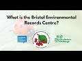 What is the bristol regional environmental records centre