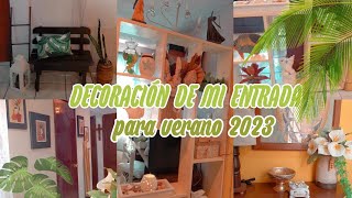 🌿DECORACIÓN DE MI ENTRADA Y PASILLO PARA VERANO 2023🌴IDEAS DE DECORACIÓN CASA PEQUEÑA🐠