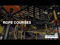 Our Products - (ROPE COURSES )