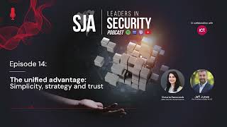 Episode 14: The unified advantage: Simplicity, strategy and trust