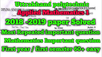 Uttrakhand polytechnic Applied Mathematics 1 first semster 2025 | Most important Repeat question |