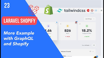 23 - More Example with GraphQL and Shopify