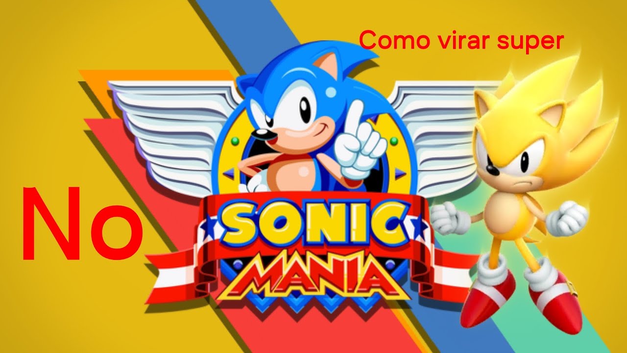 Como virar super sonic no sonic mania