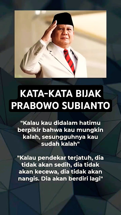 Kata-kata Bijak Prabowo Subianto | Part 2 #prabowosubianto #presidenrepublikindonesia #presidenri