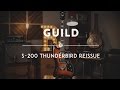 Guild s200 tbird reissue  reverb demo
