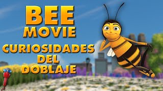 Bee Movie | Curiosidades Del Doblaje