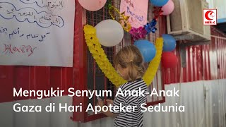 Mengukir Senyum Anak-Anak Gaza di Hari Apoteker Sedunia