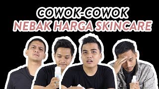 FD Dudes Tebak Harga Skincare!