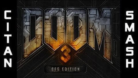 Doom 3: BFG Edition (PS3) Part 7