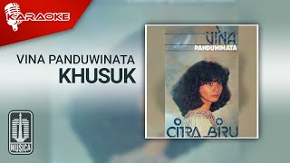 Vina Panduwinata - Khusuk ( Karaoke Video)