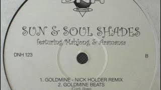 Sun & Soul Shades featuring Mahjong & Aramansa - Goldmine (Nick Holder Remix)