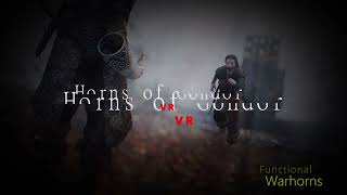 Horns of Gondor - VR