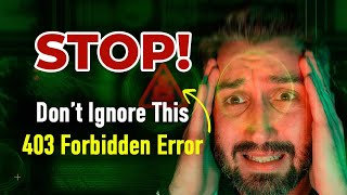How to Fix 403 Forbidden Error in Google Chrome | Quick Solution!