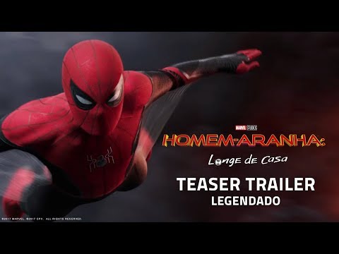 Homem-Aranha: Longe de Casa | Teaser Trailer Internacional  | LEG | 04 de julho nos cinemas