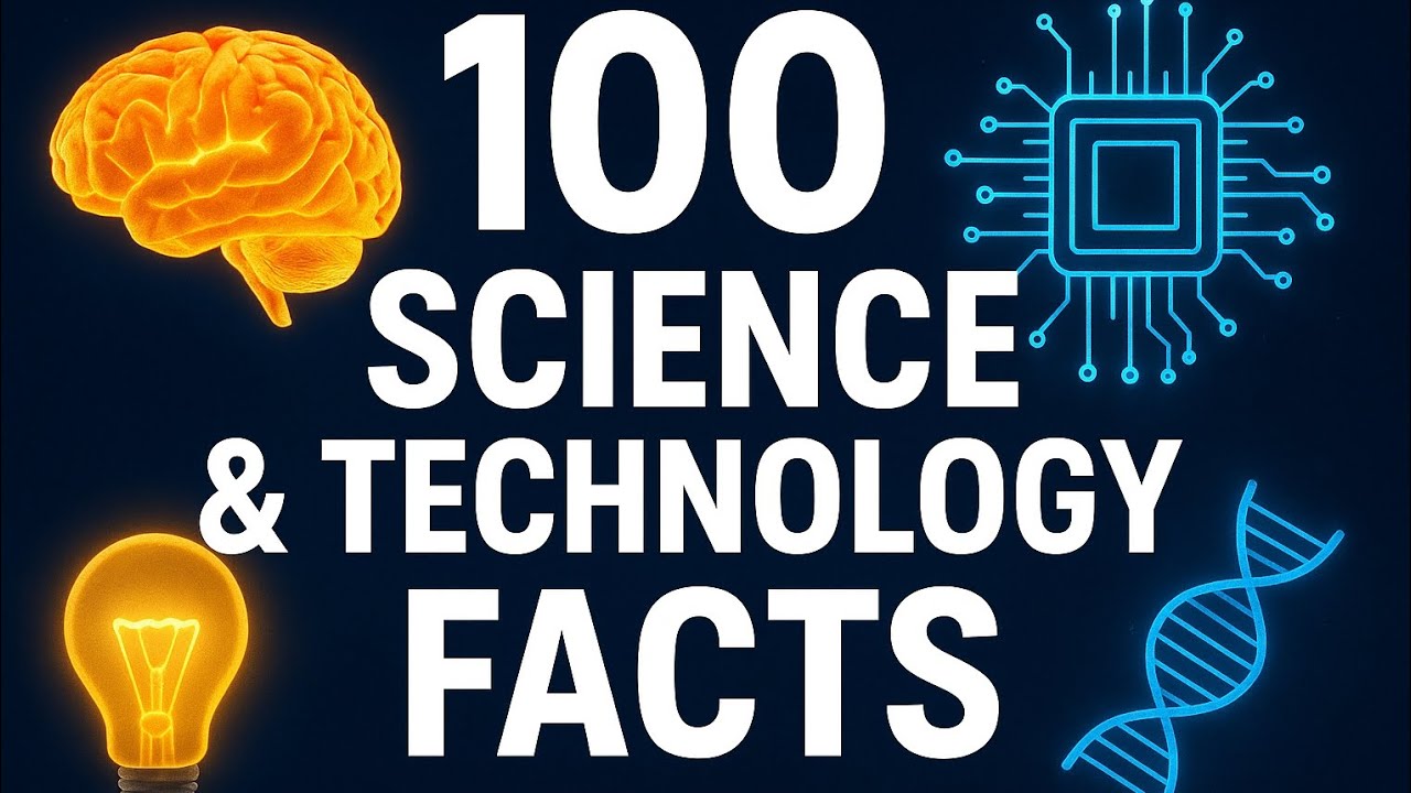 100 Science & Tech Facts That Will Blow Your Mind!
