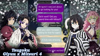 Tsugoku Giyuu x Mitsuri 4 (GiyuMitsu) - Demon Slayer Texting Story