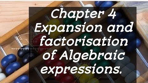 Ex 4B||Q#1||Chapter #4 ||Expansion and factorisation of Algebraic expressions ||D2 maths ||NSM2