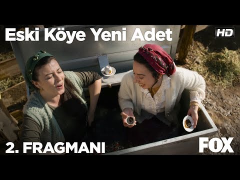 Eski Köye Yeni Adet 2. Fragmanı