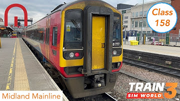 The Class 158 Express Sprinter - Midland Mainline on Train Sim World 3