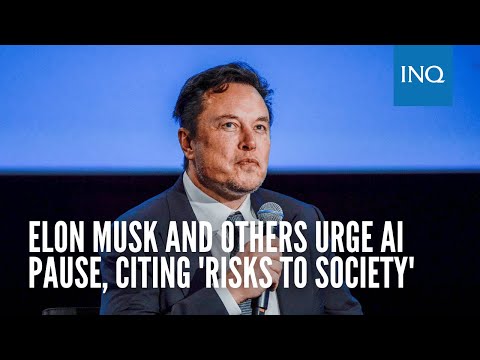 Elon Musk and others urge AI pause, citing 'risks to society'