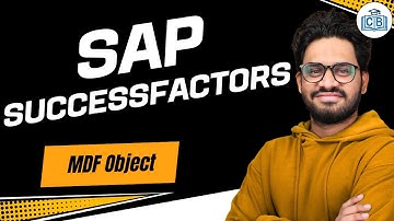 MDF Object in SAP SF | SAP SF Training | SAP SF Online Tutorial | SAP SF | CyberBrainer