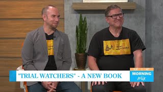 "Trial Watchers" - A New Book