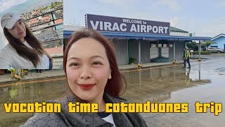 VIRAC CATANDUANES CITY TOUR 2024 I VACATION AND RAMPA