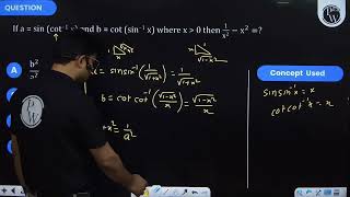 If \(\mathrm{a}=\sin \left(\cot ^{-1} x\right)\) and \(\mathrm{b}=\cot \left(\sin ^{-1} x\right)\...