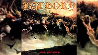 Bathory - Pace Till Death