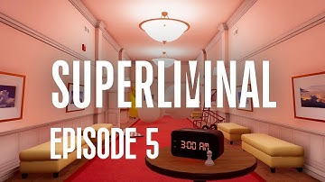 Superliminal – Episode 5 | Full Playthrough (No Commentary, 1440p 60FPS)