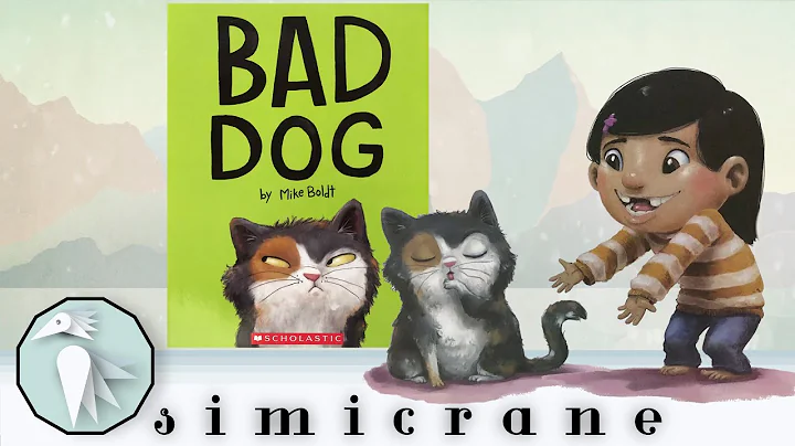Bad Dog | Mike Boldt | Childrens books read aloud ...