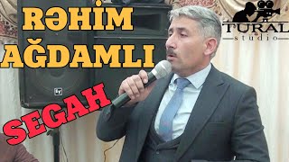 Rəhim Ağdamlı möhtəşəm segah Ağdam toyu 2022 Resimi