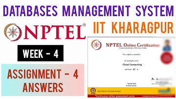 NPTEL: Database Management System Assignment 4 Answers| DBMS Week 4 Quiz Answers 2020| IIT Kharagpur