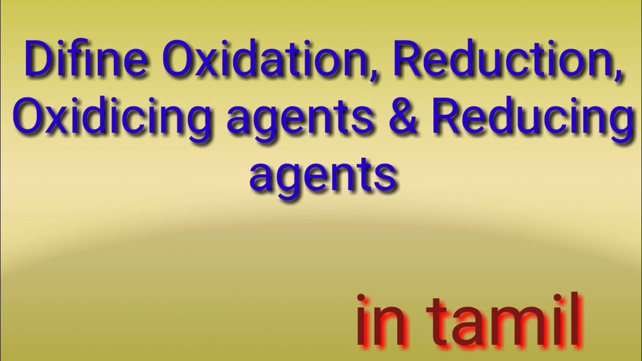 Define Oxidation Reduction Oxidising Agent Reducing Agent in define-oxidation-reduction-oxidising-agent-reducing-agent-in