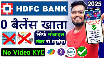 No Document - No Video Kyc | 0 Balance | Hdfc bank account opening online