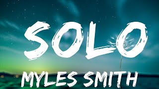 1 Hour |  Myles Smith - Solo (Lyrics)  | Lyrical Rhythm