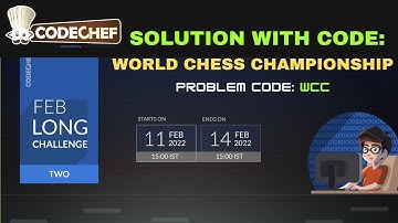Codechef World Chess Championship problem solution with code