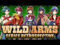 Wild arms complete series retrospective