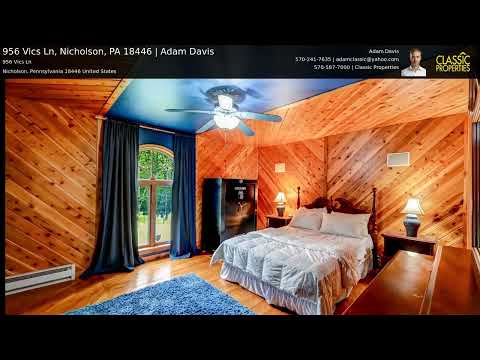 956 Vics Ln, Nicholson, PA home video tour
