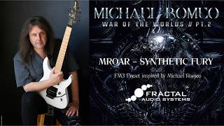 MROAR – Synthetic Fury | Fractal FM3 Preset Michael Romeo Inspired Tone FREE
