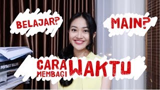 Cara Membagi Waktu Dan Belajar Efektif - Ujian Sbmptn Clarin Hayes