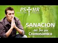 Sanación del tercer par cromosómico (Padre Salvador Herrera Ruiz)