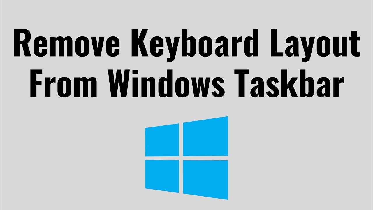 How to Remove Keyboard Layout From Windows 11 Taskbar YouTube