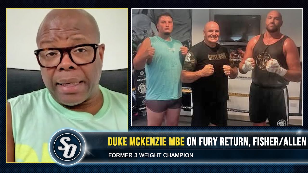 'BORED OF TYSON FURY!' - Duke McKenzie on FORMER CHAMP RETURN & Johnny Fisher vs Dave Allen