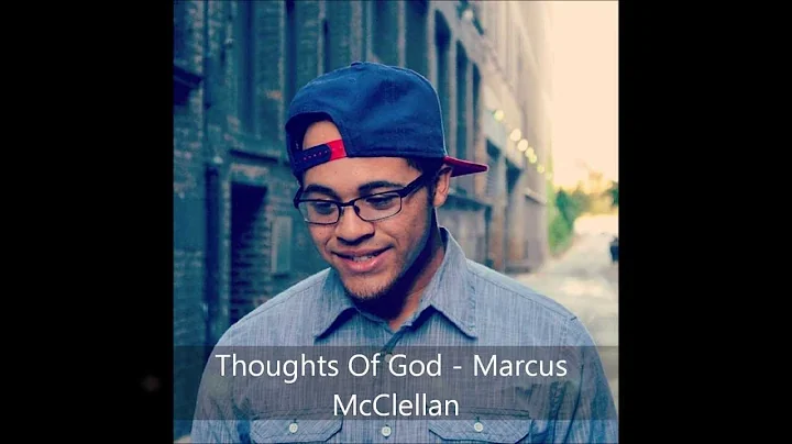Thoughts Of God - Marcus McClellan