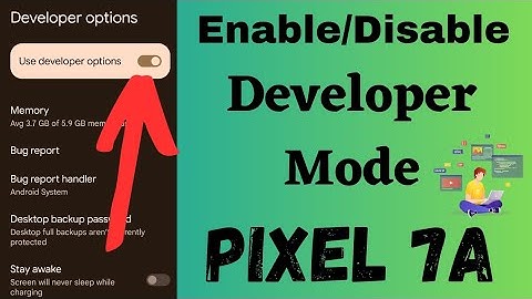 How to Enable or Disable Developer Options Google Pixel 7a | Kaise Find kare Hidden Developer Mode