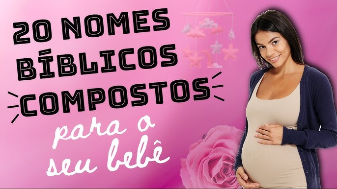 👶20 Nomes BÍBLICOS Diferentes e Lindos para o seu BEBÊ